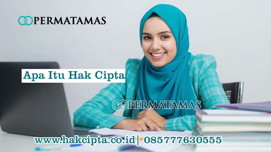 Apa Itu Hak Cipta Terbaru 2025