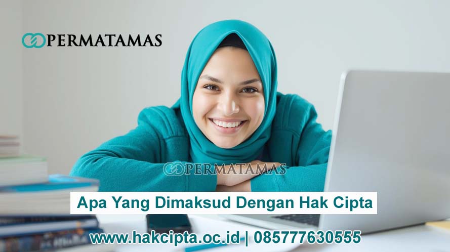 Apa Yang Dimaksud Dengan Hak Cipta