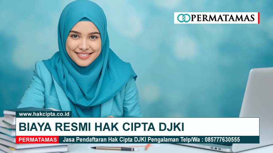 Biaya Resmi Hak Cipta DJKI