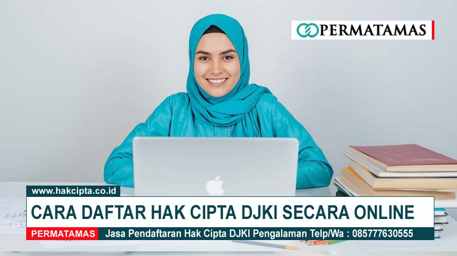 Cara Daftar Hak Cipta DJKI Secara Online