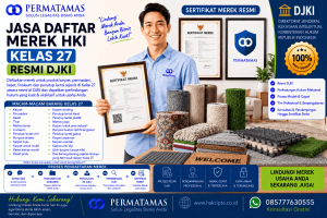 Jasa Daftar Merek Kelas 27 untuk Karpet, Permadani, Keset, dan Matras Lantai Resmi DJKI