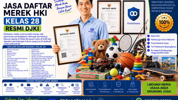 Jasa Daftar Merek Kelas 28 untuk Mainan, Puzzle, Boneka, dan Permainan Anak Resmi DJKI