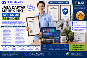 Jasa Pendaftaran Merek Kelas 38 untuk Penyediaan Saluran Komunikasi, Akses Portal, dan Forum Daring Resmi DJKI