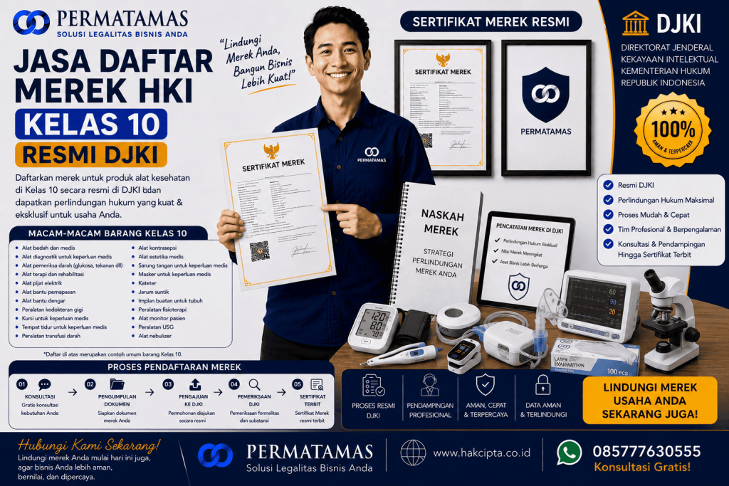 Kelas 10 Merek Produk untuk Alat Fisioterapi, Peralatan Terapi Medis, dan Perlengkapan Klinik Resmi DJKI : Jasa Pendaftaran Merek Resmi DJKI