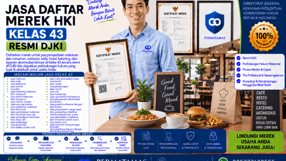 Jasa Pendaftaran Merek Kelas 43 untuk Jasa Penyediaan Makanan untuk Acara, Resepsi, dan Pesta Resmi DJKI