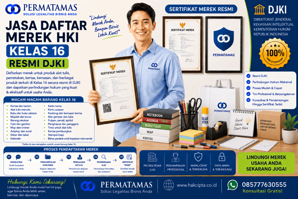 Kelas 16 Merek Produk untuk Stiker Kertas, Amplop, Nota, dan Buku Gambar Resmi DJKI : Jasa Pendaftaran Merek Resmi DJKI