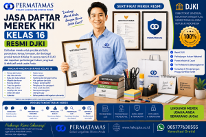 Jasa Daftar Merek Kelas 16 untuk Kertas, Karton, Buku, dan Buku Tulis Resmi DJKI