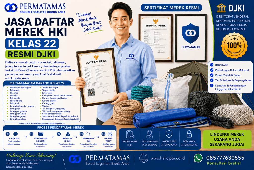 Kelas 22 Merek Produk untuk Jaring Ikan, Jaring Pengaman, dan Serat Tekstil Mentah Resmi DJKI : Jasa Pendaftaran Merek Resmi DJKI